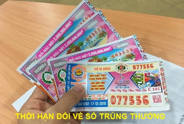 Thời hạn đổi vé số trúng thưởng